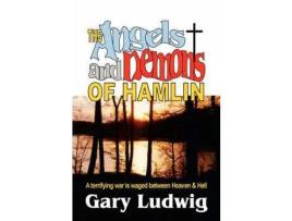 Livro The Angels And Demons Of Hamlin de Gary Ludwig ( Inglês )