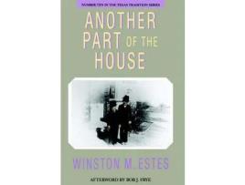 Livro Another Part Of The House de Winston M. Estes ( Inglês )