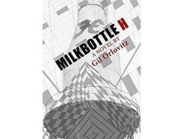 Livro Milkbottle H de Gil Orlovitz ( Inglês )