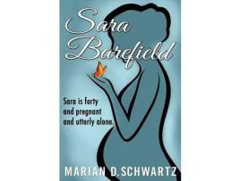 Livro Sara Barefield de Marian D Schwartz ( Inglês )