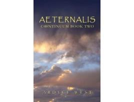 Livro Aeternalis: Continuum Book Two de Ardyce West ( Inglês )