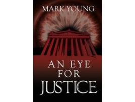 Livro An Eye For Justice de Mark Young ( Inglês )