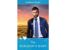 Livro The Surgeon'S Baby de Kathleen Ryder ( Inglês )