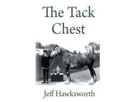 Livro The Tack Chest de Jeff Hawksworth ( Inglês )