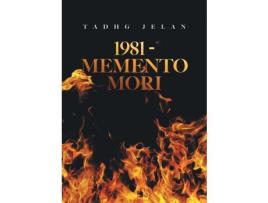 Livro 1981 - Memento Mori de Tadhg Jelan ( Inglês )