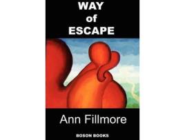 Livro Way Of Escape de Ann Fillmore ( Inglês )