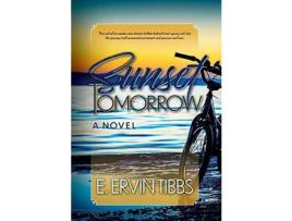 Livro Sunset Tomorrow de Ervin Tibbs ( Inglês )