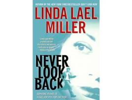 Livro Never Look Back de Linda Lael Miller ( Inglês )