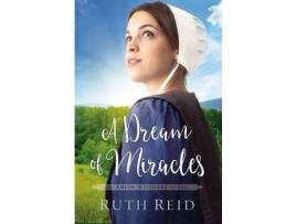 Livro A Dream Of Miracles de Ruth Reid ( Inglês )