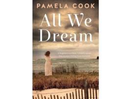 Livro All We Dream de Pamela Cook ( Inglês )