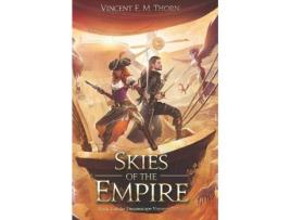Livro Skies Of The Empire: Book 1 Of The Dreamscape Voyager Trilogy de Vincent E. M. Thorn ( Inglês )
