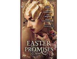 Livro Easter Promises: An Historical Anthology de Clare Griffin ( Inglês )