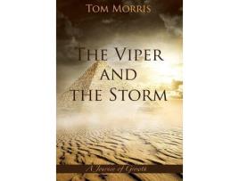 Livro The Viper And The Storm: A Journey Of Growth de Tom Morris ( Inglês )