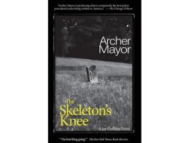 Livro The Skeleton'S Knee: A Joe Gunther Novel de Archer Mayor ( Inglês )