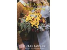 Livro Once Upon A Thanksgiving de Holly Jacobs ( Inglês )