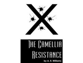 Livro The Camellia Resistance de Audrey Reid Williams ( Inglês )