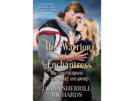 Livro The Warrior And The Enchantress de Diana Richards ( Inglês )