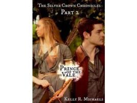 Livro Prince Of The Vale de Kelly R. Michaels ( Inglês )