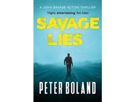 Livro Savage Lies de Peter Boland ( Inglês )