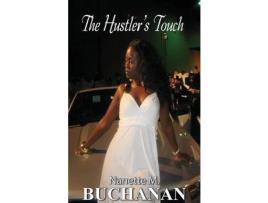 Livro The Hustler'S Touch de Nanette M. Buchanan ( Inglês )