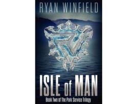 Livro Isle Of Man: Book Two Of The Park Service Trilogy de Ryan Winfield ( Inglês )
