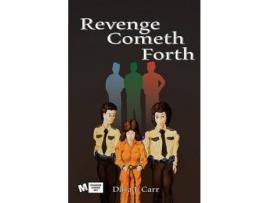 Livro Revenge Cometh Forth de Dara J. Carr ( Inglês )