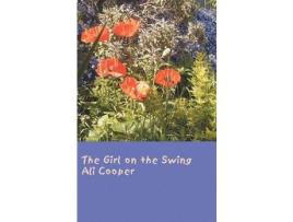 Livro The Girl On The Swing de Ali Cooper ( Inglês )