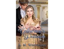 Livro Catherine'S Passion de A.M. Westerling ( Inglês )