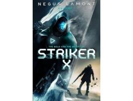 Livro Striker X de Negus Lamont ( Inglês )