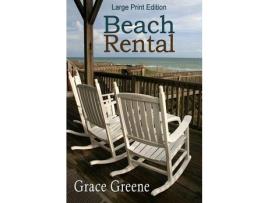 Livro Beach Rental (Large Print) de Grace Greene ( Inglês )