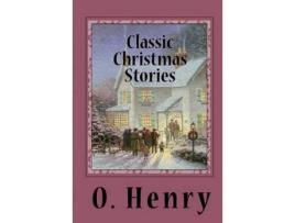 Livro Classic Christmas Stories de Henry O ( Inglês )