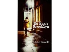 Livro No Man'S Brooklyn de John Biscello ( Inglês )