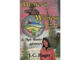 Livro Hunter'S Witness de John C. Hager ( Inglês )