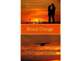 Livro Blood Orange de Brenda M Spalding ( Inglês )