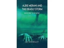 Livro Albie Merani And The Deadly Storm: Gr Townsley de GR Townsley ( Inglês )