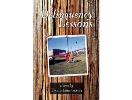 Livro Delinquency Lessons de David R. Essig-Beatty ( Inglês )