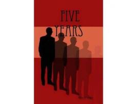 Livro Five Years de Patrick Fisher ( Inglês )