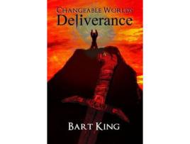 Livro Changeable Worlds: Deliverance de Bart King ( Inglês )