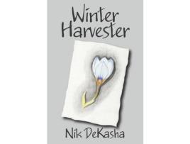 Livro Winter Harvester de Nik DeKasha ( Inglês )