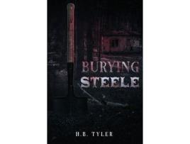 Livro Burying Steele de H B Tyler ( Inglês )