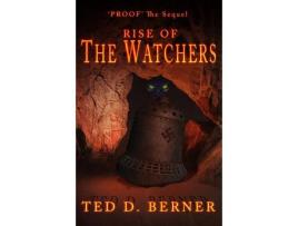 Livro Proof The Sequel: Rise Of The Watchers: Rise Of The Watchers de Ted Berner ( Inglês )