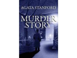 Livro Murder Story de Agata Stanford ( Inglês )
