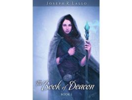 Livro The Book Of Deacon de Joseph R. Lallo ( Inglês )