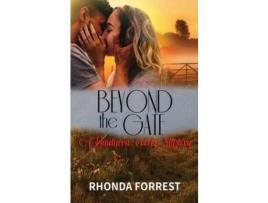 Livro Beyond The Gate (A Bindarra Creek Mystery Romance) de Rhonda Forrest ( Inglês )