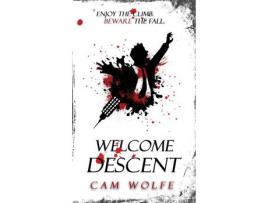 Livro Welcome Descent de Cam Wolfe ( Inglês )