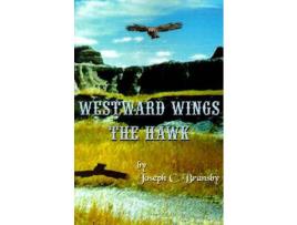 Livro Westward Wings The Hawk de Joseph C. Bransby ( Inglês )