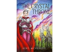 Livro The Crystal Throne de Bert McKenzie ( Inglês )