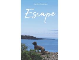 Livro escape de caroline robertson (inglês)