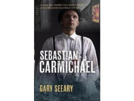 Livro Sebastian Carmichael de Gary J Seeary ( Inglês )