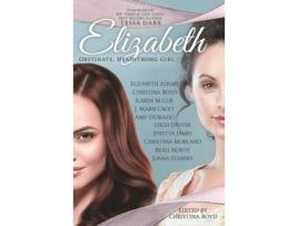 Livro Elizabeth: Obstinate Headstrong Girl de Amy D'Orazio ( Inglês )